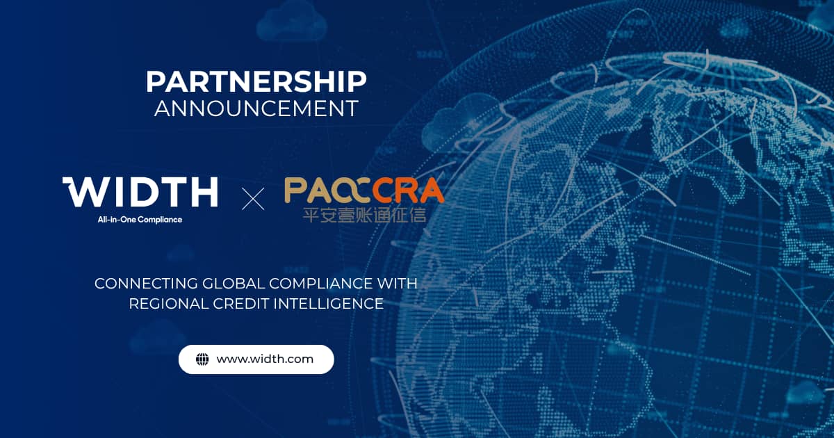 WIDTH and Ping An OneConnect CRA partner to strengthen cross-border financial compliance and risk management